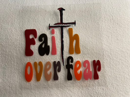 faith over fear